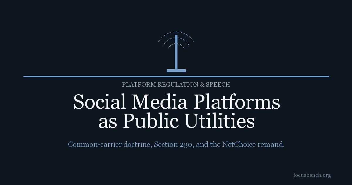 Focus Platform Social Media Platforms as Public Utilities — FocusBench